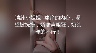 極品豪乳學妹看著自己的視頻誘惑粉絲飛機(VIP)