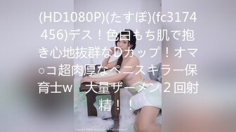 高清露脸,约了个高颜值美女上门服务