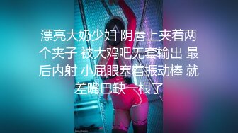 一对高颜值的情侣真实啪啪自拍流出，女生素颜都这么美