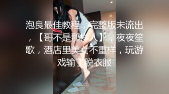 【无情的屌丶】紧接肉感外围骚女，埋头舔骚逼好多水，跪地舔屌插嘴，怼着骚穴爆操