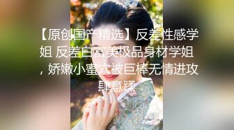 强推荐顶级女模，颜值身材天花板，99年微博网红【抖娘利世】私拍视图，保姆与土豪瘫痪老头的淫乱行为