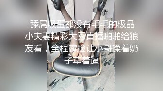 [亞洲無碼] 私密电报群震撼泄密！00后女友，真实LT情侣，未流出剧情，C服定制精选，无套啪啪，骚话不断[RF_MP4_4700MB]