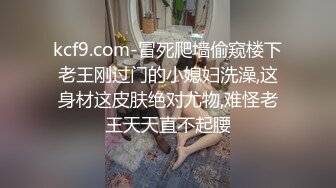 SPA养生馆男技师偷拍女客人特殊服务，白嫩Q弹美臀，精油磨蹭油光程亮，镜头对着骚穴特写，多毛肥逼按摩床上爆操