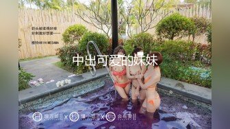 【极品女神性爱推荐】最美极品女神『小猫』性爱实录-勾引男邻居释放性欲 白嫩肌肤