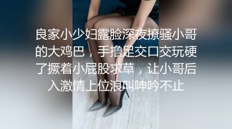 【无情的屌】极品外围女神，甜美23岁四川小美女，温柔乖巧任君摆布，花式啪啪高潮不断浪叫不止