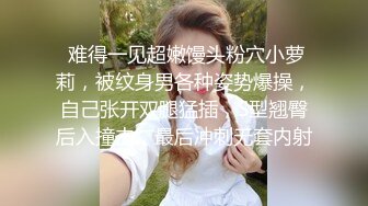 高端1v1 平台美女【颖宝】私下大尺度一对一裸聊 自慰特写