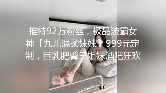 30岁的丰满少妇、木耳已艹得炉火纯青，爽啊，长长大木耳够过瘾 7V合集！