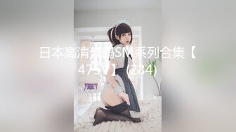 小女友生活视频到做爱全过程