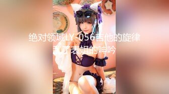 [无码破解]259LUXU-1377 ラグジュTV 1362 前回の撮影で開発され、より感じやすくなったと語る魅惑の美巨乳銀行員が再登場！男を虜にすること間違いなしのグラマラスボディを惜しげもなく晒し、快楽主義者となった彼女の濃密過ぎる本能全開セックスに目が離せない！