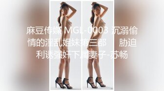 【全網首發】《高能預警☀重磅》極品身材顏值巔峰比女人還女人超騷氣CDTS【沫沫】私拍～能口能足能肏多種花樣～約炮姐妹3P相當火爆～原版高清7K23110204【全網首發】《