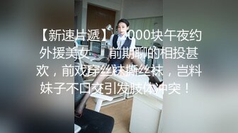 STP27072 10分淫荡网红御姐！每天要操逼！深喉一插到底，骑乘位大肥臀撞击抖动，高潮白浆四溅，插完小穴插菊花 VIP0600