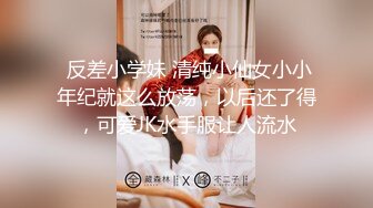 【搞沐足女技师】老哥就喜欢玩真实刺激起先还反抗金钱诱惑